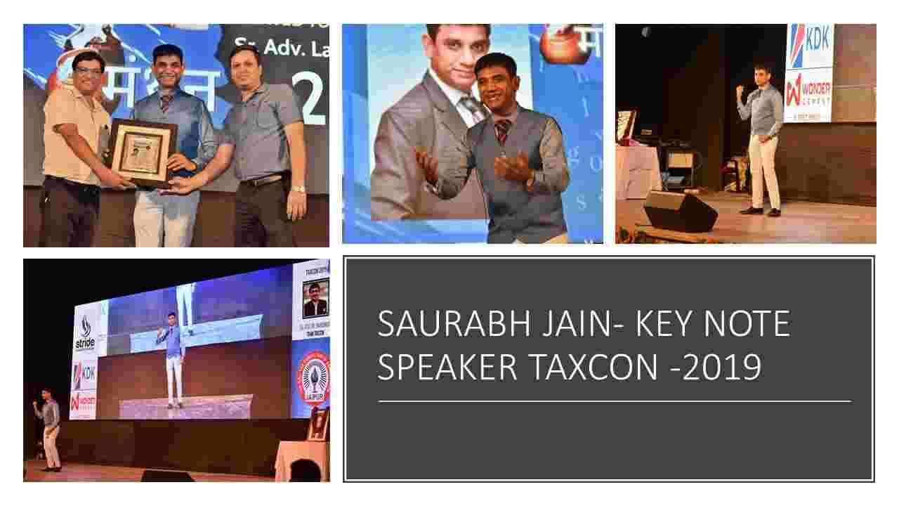 Key Note speaker Saurabh Jain delivered his speech : TAXCON