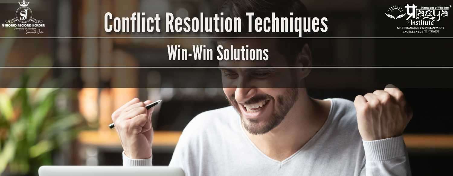 Conflict Resolution Techniques: Win-Win Solutions