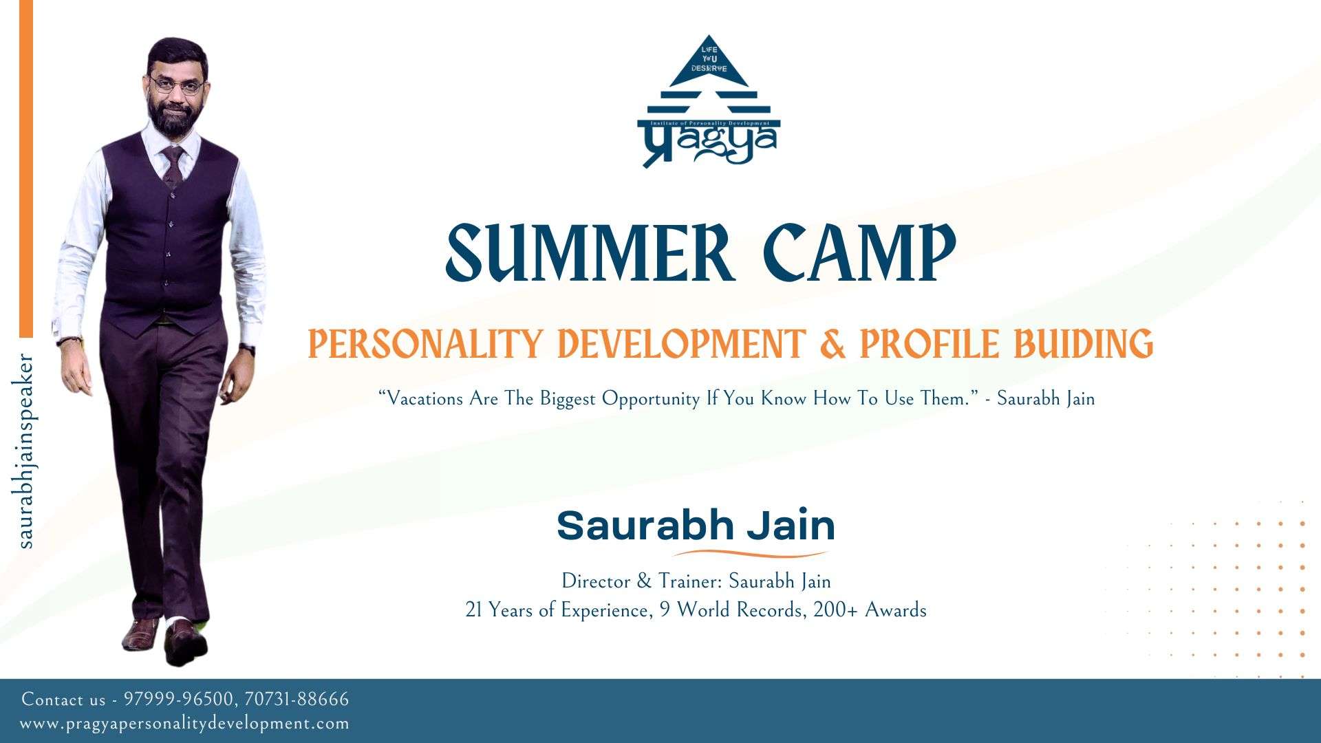 Summer Camp: Personality Development & Profile Building