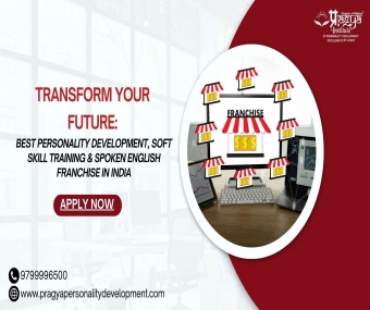 Transform Your Future: Best Personality Development, Soft Skill Training & Spoken English Franchise in India